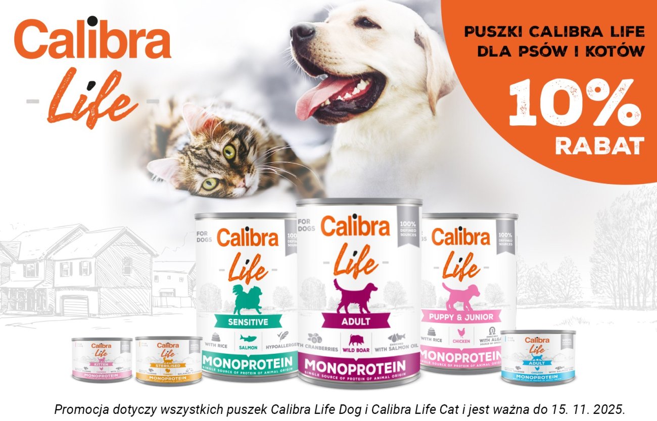 Pies i kot, 3 puszki dla psów, 3 puszki dla kotów i tekst: 10% zniżki na wszystkie puszki karmy Calibra Life. Do 15.11.2025